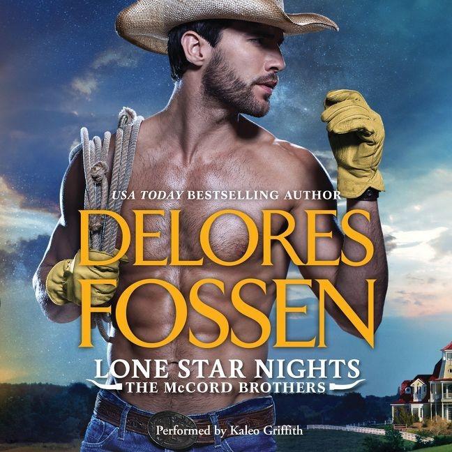 Digital Lone Star Nights: (The McCord Brothers, #2) Delores Fossen