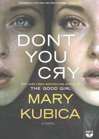 Digital Don't You Cry Mary Kubica
