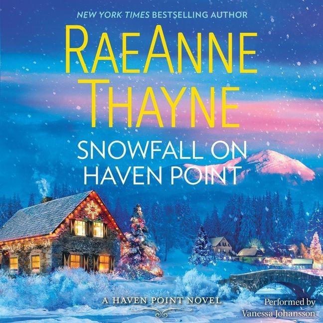 Digital Snowfall on Haven Point Raeanne Thayne