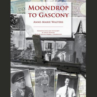 Audio Moondrop to Gascony Anne-Marie Walters
