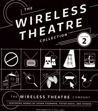 Audio The Wireless Theatre Collection, Vol. 2 Susan Casanove