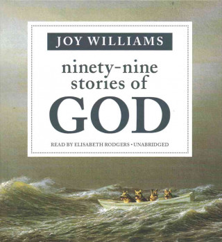 Audio Ninety-Nine Stories of God Joy Williams