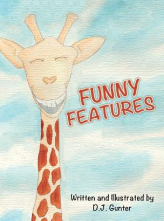 Книга Funny Features D. J. Gunter