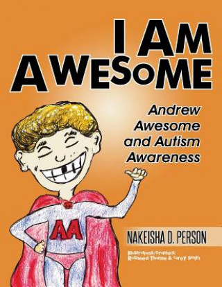 Książka I Am Awesome Nakeisha D. Person