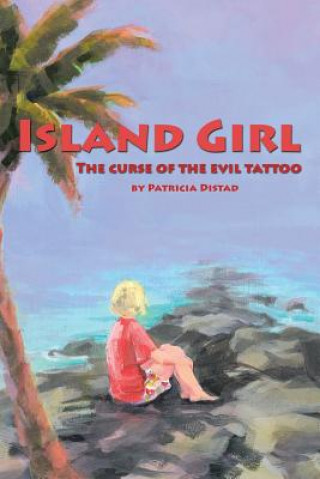 Kniha Island Girl Patricia Distad