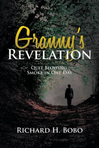 Carte Granny's Revelation Richard H. Bobo