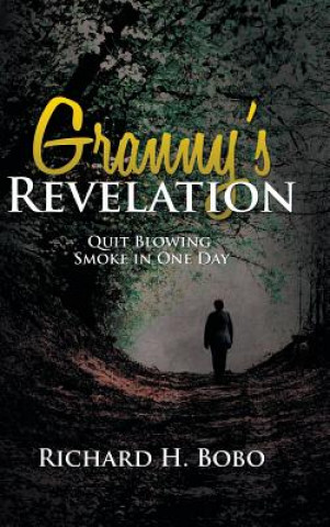 Carte Granny's Revelation Richard H. Bobo