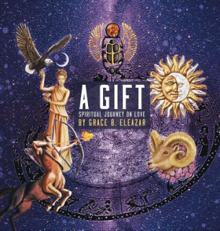Knjiga Gift Grace B. Eleazar