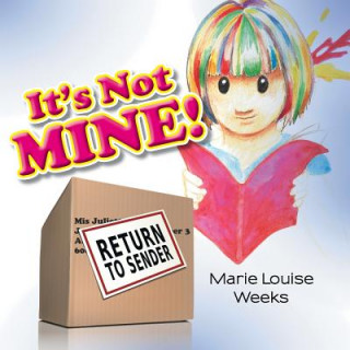 Βιβλίο It's Not Mine! Marie Louise Weeks