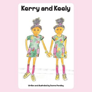 Книга Kerry & Keely Dionne Pendley