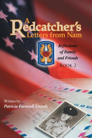 Könyv Redcatcher's Letters from Nam Patricia Farawell Enyedy