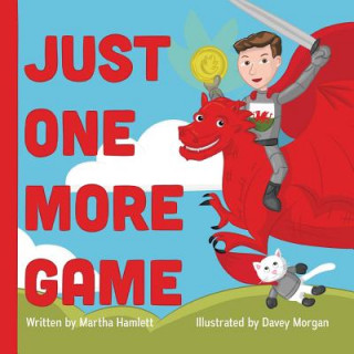 Livre Just One More Game Martha Hamlett