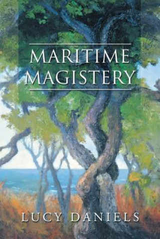 Kniha Maritime Magistery Lucy Daniels
