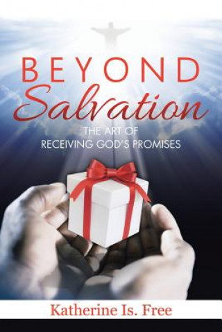 Knjiga Beyond Salvation Katherine Is. Free