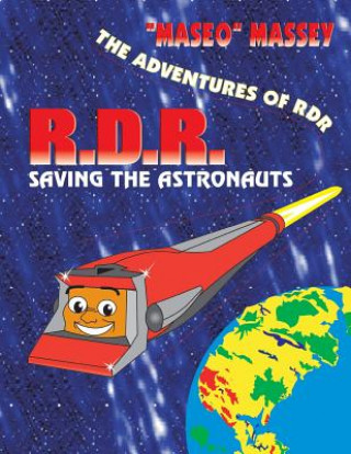 Könyv Adventures of RDR Maseo Massey