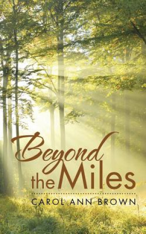 Carte Beyond the Miles Carol Ann Brown