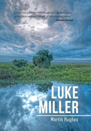 Könyv Luke Miller Martin Hughes