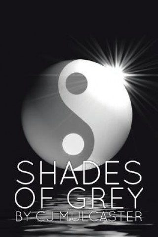 Book Shades of Gray Cj Mulcaster