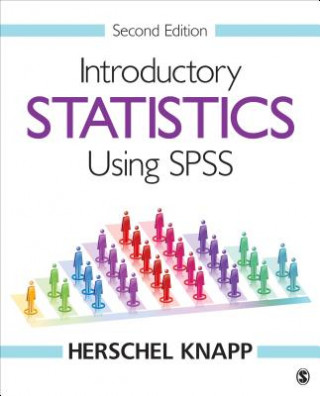 Knjiga Introductory Statistics Using SPSS Herschel E. Knapp
