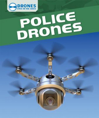 Knjiga Police Drones Daniel R. Faust