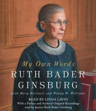 Hanganyagok My Own Words Ruth Bader Ginsburg