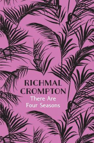 Kniha There Are Four Seasons Richmal Crompton