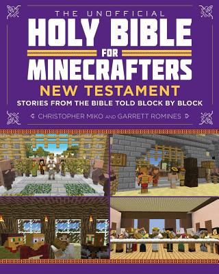 Libro Unofficial Holy Bible for Minecrafters: New Testament Christopher Miko