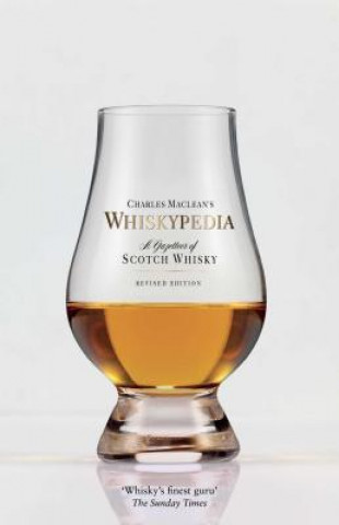 Könyv Whiskypedia: A Compendium of Scotch Whisky Charles Maclean