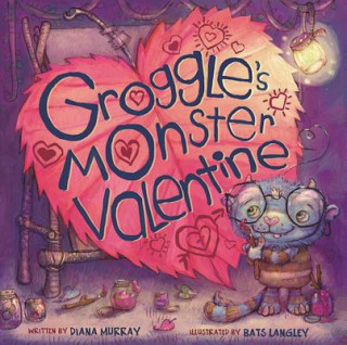Carte Groggle's Monster Valentine Diana Murray