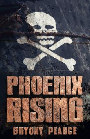 Kniha Phoenix Rising Bryony Pearce