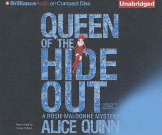 Audio Queen of the Hide Out Alice Quinn