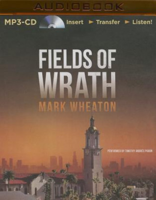 Digital Fields of Wrath Mark Wheaton
