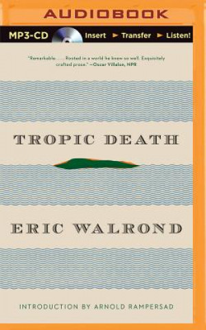 Digital Tropic Death Eric Walrond