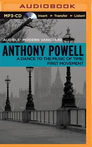 Hanganyagok A Dance to the Music of Time, First Movement Anthony Powell
