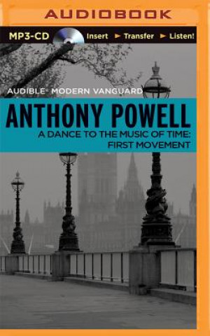 Audio A Dance to the Music of Time, First Movement Anthony Powell