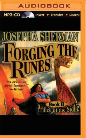 Digital Forging the Runes Josepha Sherman