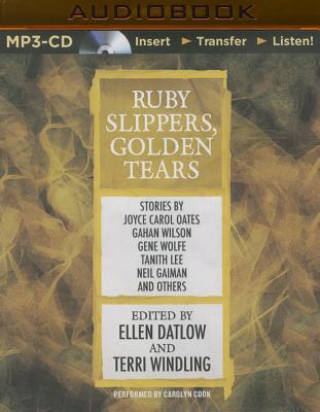 Digital Ruby Slippers, Golden Tears Ellen Datlow