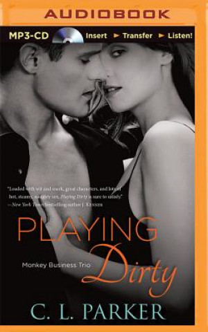 Digital Playing Dirty C. L. Parker
