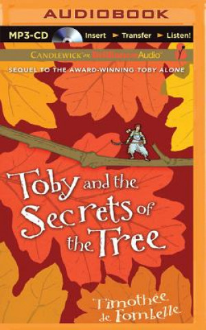 Digital Toby and the Secrets of the Tree Walter Kiechel