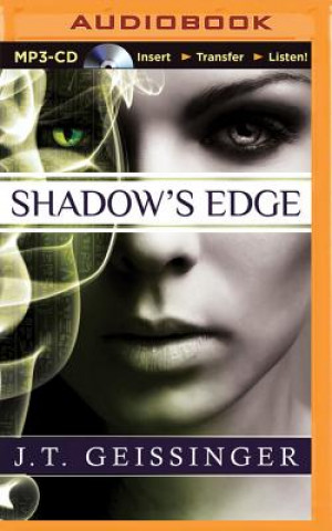Digital Shadow's Edge Joyce Geissenger