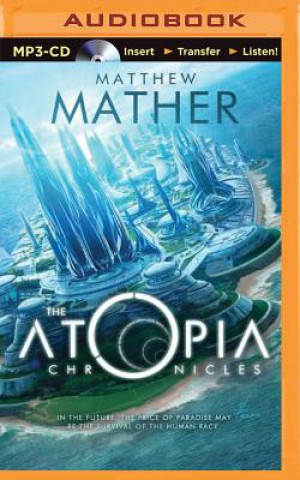 Digital The Atopia Chronicles Matthew Mather