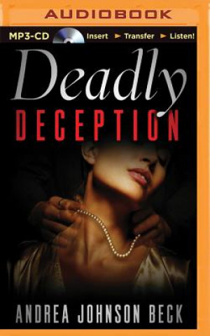 Digital Deadly Deception Andrea Johnson Beck