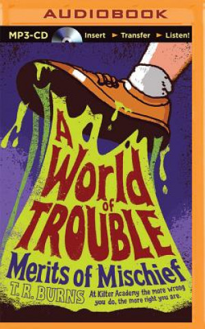 Digital A World of Trouble T. R. Burns