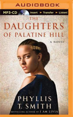 Digital The Daughters of Palatine Hill Phyllis T. Smith