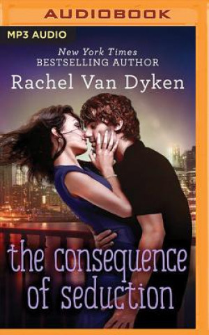 Digital The Consequence of Seduction Rachel Van Dyken