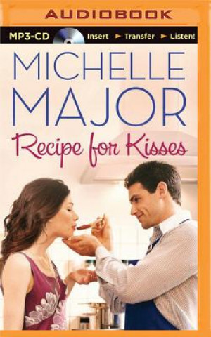 Digital Recipe for Kisses Michelle Major