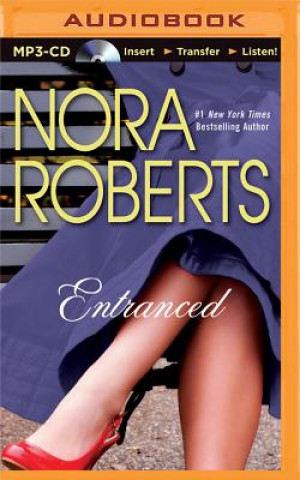 Hanganyagok Entranced Nora Roberts