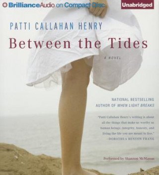 Audio Between the Tides Patti Callahan Henry