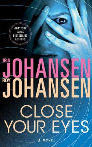 Audio Close Your Eyes Iris Johansen