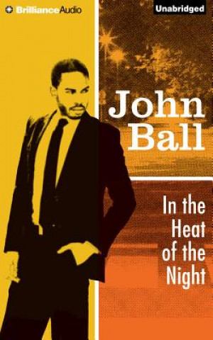 Audio In the Heat of the Night John Ball